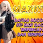 RAHASIA TERUNGKAP! BOCORAN LENGKAP RTP SLOT GACOR TERPERCAYA UNTUK MERAIH MAXWIN HARI INI